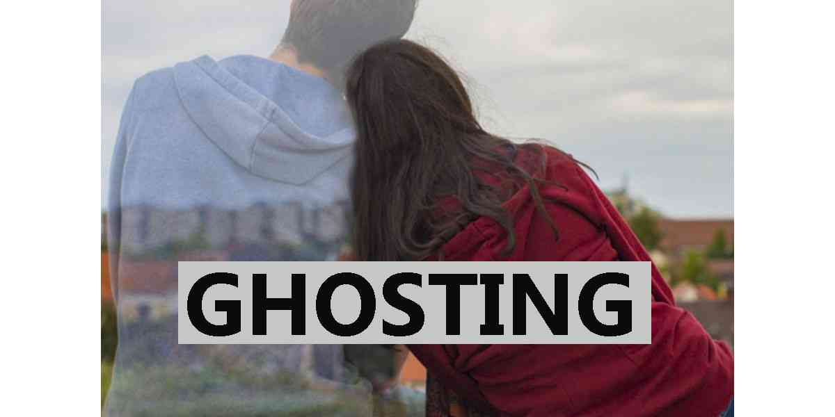 ghosting, τι είναι το ghosting, παραδείγματα ghosting, αιτίες ghosting, αντιμετώπιση ghosting